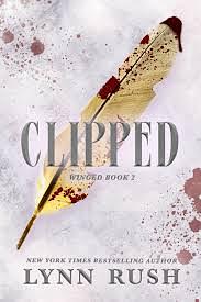 Clipped by Lynn Rush