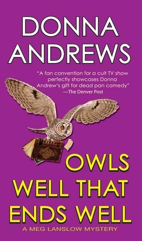 Owls Well That Ends Well by Donna Andrews