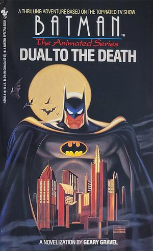 Duel to the Death by Geary Gravel