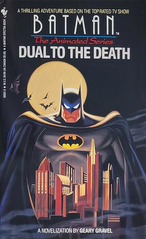 Duel to the Death by Geary Gravel