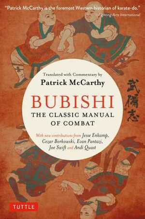 Bubishi: The Classic Manual of Combat by Patrick McCarthy