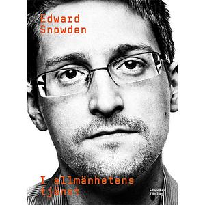 I allmänhetens tjänst by Edward Snowden