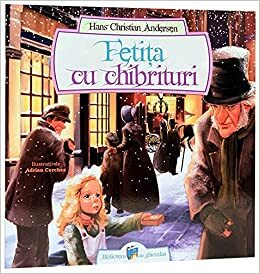 Fetița cu chibriturile by Hans Christian Andersen