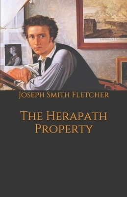 The Herapath Property by Joseph Smith Fletcher