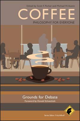 Coffee: Philosophy for Everyon by 