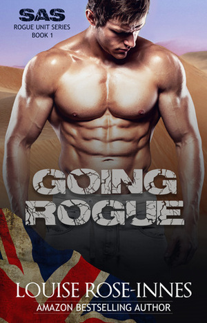 Going Rogue by Louise Rose-Innes