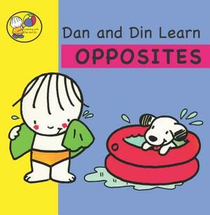 Dan and Din Learn Opposites by 