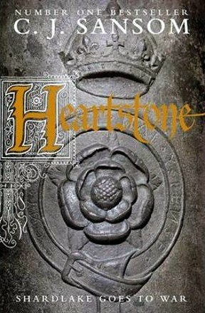 Heartstone: A Shardlake Novel by C.J. Sansom