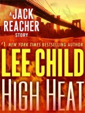 High Heat by Lee Child