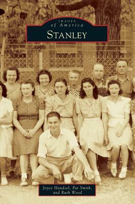 Stanley by Pat Smith, Ruth Wood, Joyce Handsel