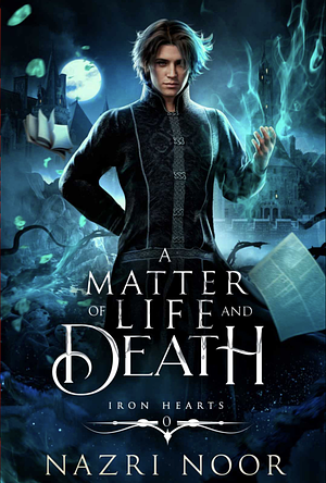 A Matter of Life and Death by Nazri Noor