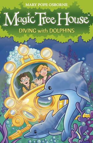 Diving with Dolphins by Mary Pope Osborne