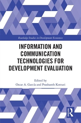 Information and Communication Technologies for Development Evaluation by 