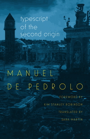 Typescript of the Second Origin by Kim Stanley Robinson, Manuel de Pedrolo, Sara Martin