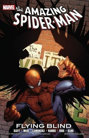 The Amazing Spider-Man: Flying Blind by Emma Ríos, Kano, Mark Waid, Dan Slott, Giuseppe Camuncoli, Humberto Ramos