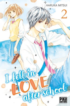 I fell in love after school tome 2 by Haruka Mitsui