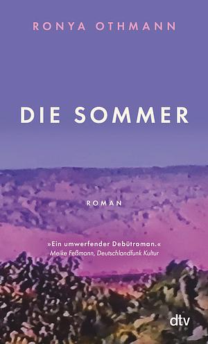 Die Sommer by Ronya Othmann