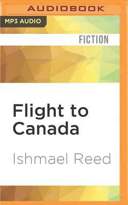 Flight to Canada by Ishmael Reed