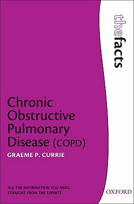 Chronic Obstructive Pulmonary Disease by Graeme Currie