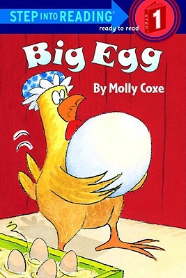 Big Egg by Molly Coxe