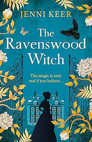 The Ravenswood Witch by Jenni Keer