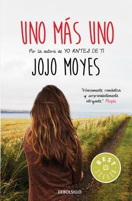 Uno Más Uno by Jojo Moyes