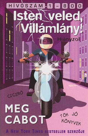 Isten veled, Villámlány by Meg Cabot