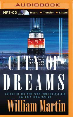 City of Dreams by William Martin