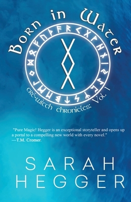 Born In Water by Sarah Hegger