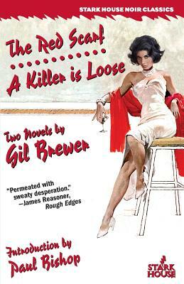 The Red Scarf / A Killer is Loose by Gil Brewer