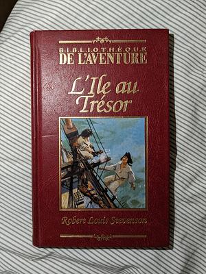 L'ile au tresor by Robert Louis Stevenson