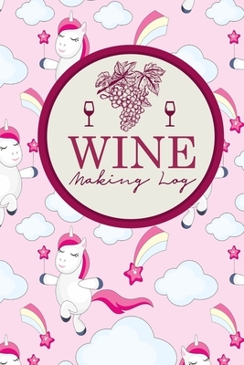 Wine Making Log by Rogue Plus Publishing