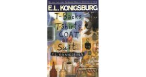 T-backs, T-shirts, COAT, and Suit by E.L. Konigsburg