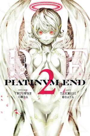 Platinum End Vol. 2 by Tsugumi Ohba