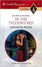 In the Tycoon's Bed by Kathryn Ross