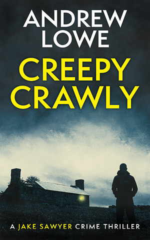 Creepy Crawly by Andrew Lowe