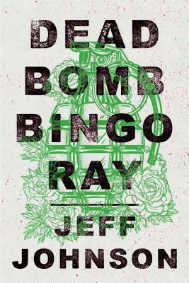 Deadbomb Bingo Ray by Jeff Johnson