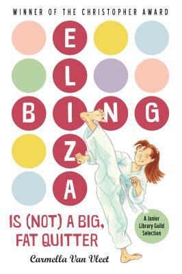 Eliza Bing Is (Not) a Big, Fat Quitter by Carmella Van Vleet