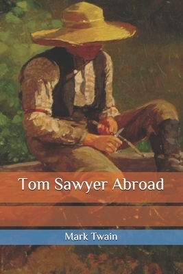 Tom Sawyer Abroad by Mark Twain