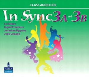 In Sync 3 Class Audiocds A & B by Ingrid Freebairn, Liz Kilbey, Jonathan Bygrave