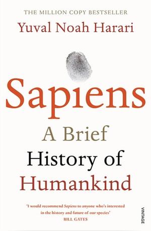 Sapiens: A Brief History of Humankind by Vasanti Phadke, Jeffrey Keeten, Yuval Noah Harari