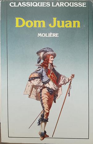 Dom Juan by Molière