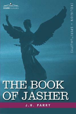 The Book of Jasher by J. H. Parry