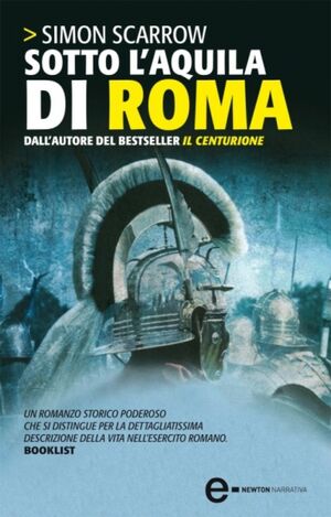 Sotto l'aquila di Roma by Simon Scarrow