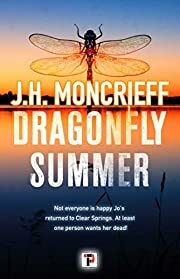 Dragonfly Summer by J.H. Moncrieff