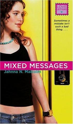 Mixed Messages by Jahnna N. Malcolm