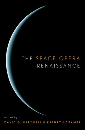 The Space Opera Renaissance by David Drake, Scott Westerfeld, John C. Wright, Michael Moorcock, Catherine Asaro, Cordwainer Smith, Ursula K. Le Guin, Peter F. Hamilton, Edmond Hamilton, Charles Stross, David G. Hartwell, Sarah Zettel, Colin Greenland, Robert Sheckley, David Brin, Tony Daniel, Geoffrey Cobbe, Robert Reed, David Weber, Gregory Benford, Paul McAuley, Jack Williamson, Stephen Baxter, Leigh Brackett, Alastair Reynolds, Samuel R. Delany, Lois McMaster Bujold, Michael Kandel, Kathryn Cramer, Dan Simmons, R. Garcia y Robertson, Iain M. Banks, Allen M. Steele, Donald Kingsbury