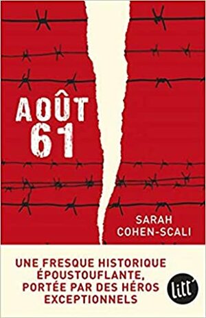 Août 61 by Sarah Cohen-Scali