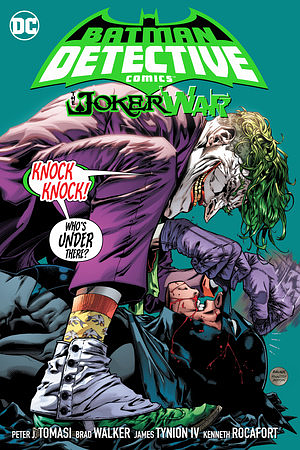 Batman: Detective Comics, Vol. 5: The Joker War by Brad Walker, Peter J. Tomasi, Kenneth Rocafort, Eduardo Risso, Mariko Tamaki, Burnham Chris, James Tynion IV