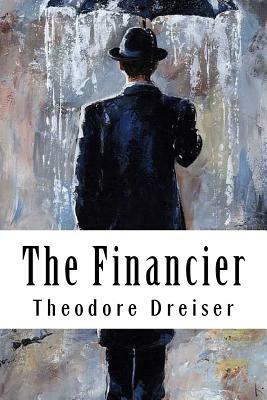 The Financier by Theodore Dreiser